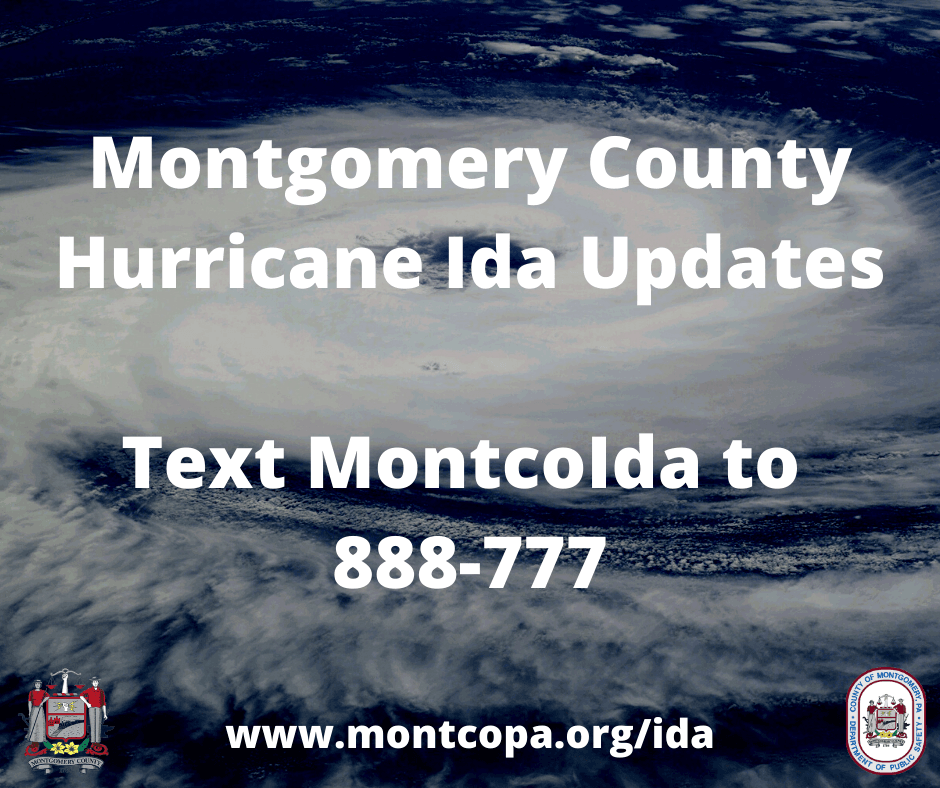 Montgomery County Hurricane Ida Updates Text MontcoIDA to 888-777